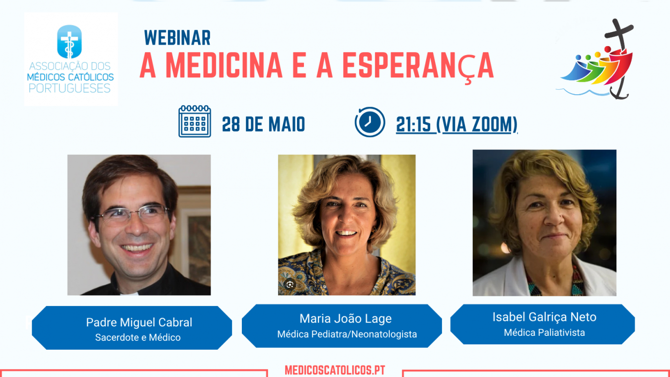 28 de maio: webinar «A Medicina e a Esperança» 
